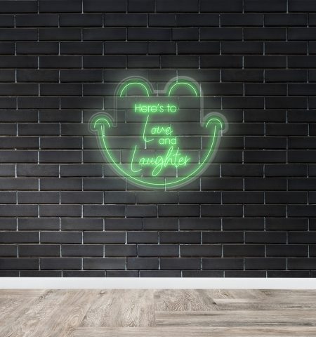 Here's to love and laughter green neon